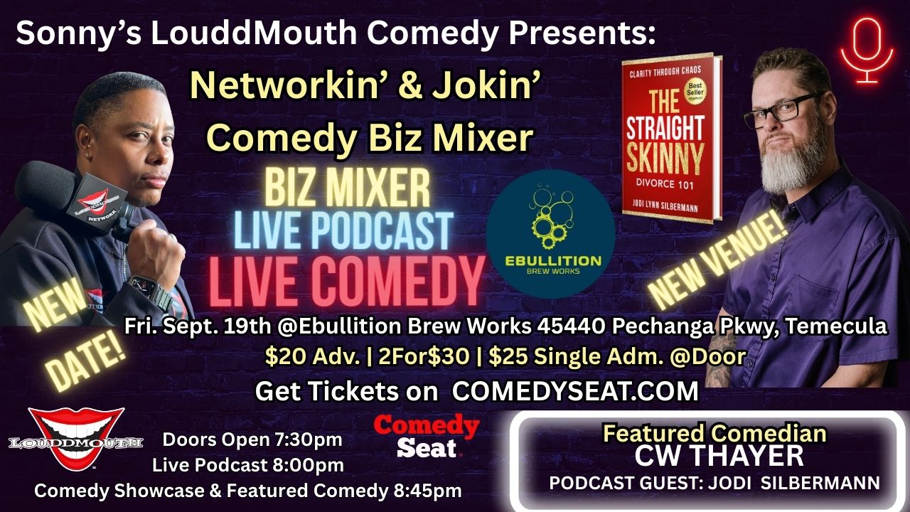 Sonny’s LouddMouth Comedy Presents Networkin & Jokin Comedy Biz Mixer